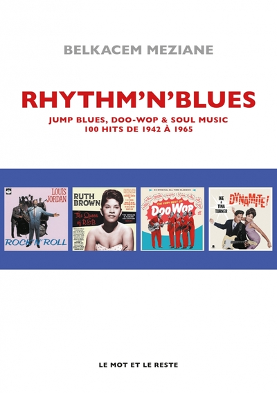 Image de Rhythm'n' Blues - Jump Blues, Doo Wop & Soul Music _ 100 hit