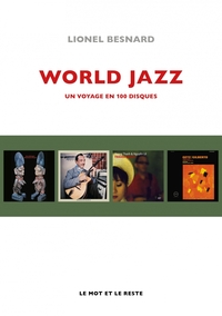 Image de World jazz - Un voyage en 100 disques