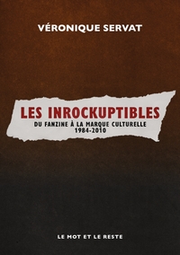 Image de Les Inrockuptibles-Fanzine à la marque culturelle 1984/2010