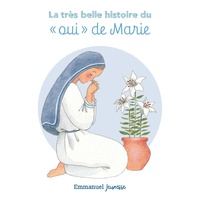 Picture of La très belle histoire du oui de Marie