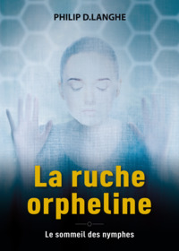 Image de La ruche orpheline