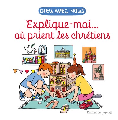 Picture of Explique-moiâ?¦ où prient les chrétiens