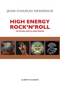 Image de High Energy Rock'n'Roll - Attitude, riffs & raw power