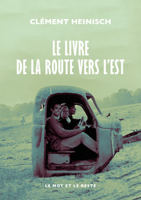 Image de Le Livre de la route vers l'Est