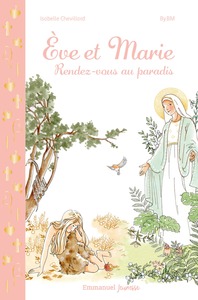Picture of Eve et Marie, Rendez-vous au paradis