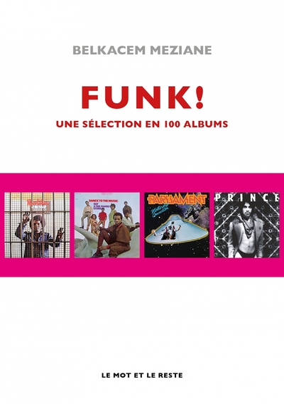 Picture of Funk! - Une sélection en 100 albums