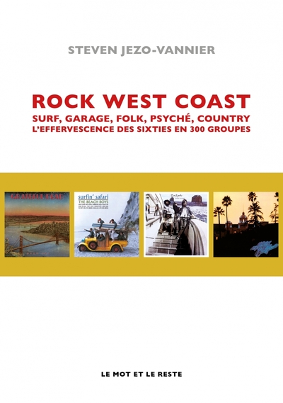 Image de Rock West Coast - Surf, garage, folk, psyché, country, L'eff