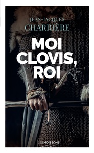 Picture of Moi Clovis, roi