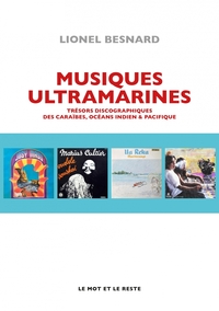 Image de Musiques ultramarines - Trésors discographiques des Caraïbes