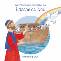 Image de La très belle histoire de l'arche de Noé