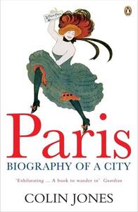 Image de Paris: Biography of a City
