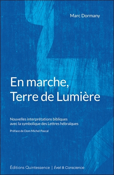 Picture of En marche, Terre de Lumière