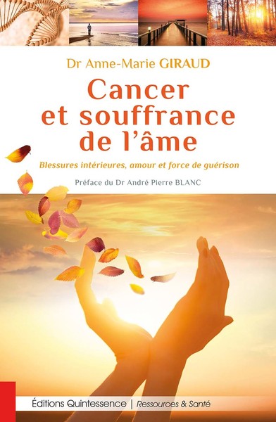 Image de Cancer et souffrance de l'âme - Blessures intérieures, amour et force de guérison