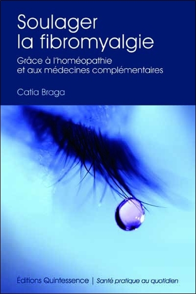 Image de Soulager la fibromyalgie - Grâce à l'homéopathie et médecines complémentaires