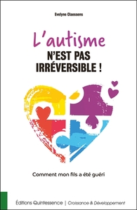 Image de L'autisme n'est pas irréversible ! Comment mon fils a été guéri