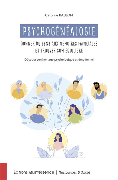 Picture of Psychogénéalogie - Donner du sens aux mémoires familiales et trouver son équilibre