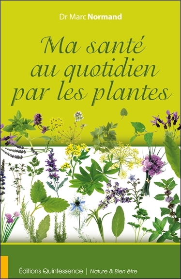 Image de Ma santé au quotidien par les plantes