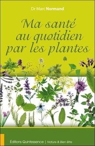 Image de Ma santé au quotidien par les plantes