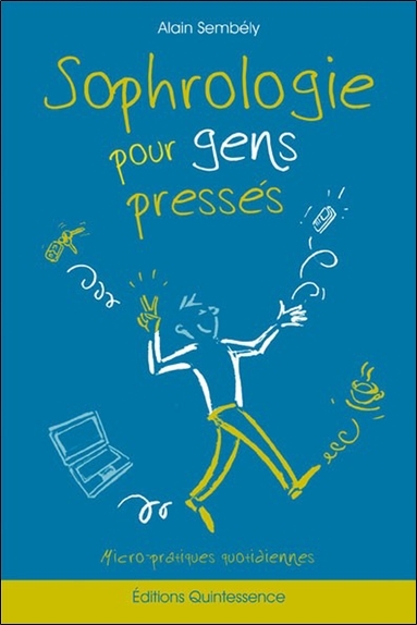 Picture of Sophrologie pour gens pressés