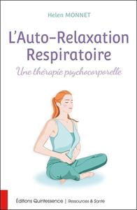 Picture of L'Auto-Relaxation Respiratoire - Une thérapie psychocorporelle
