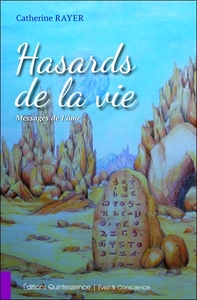 Picture of Hasards de la vie - Messages de l'âme