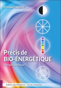 Image de Précis de bio-énergétique - Thérapie quantique