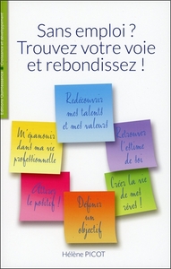 Picture of Sans emploi ? Trouvez votre voie et rebondissez !