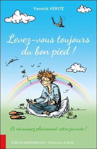 Image de Levez-vous toujours du bon pied ! Et réussissez pleinement votre journée !