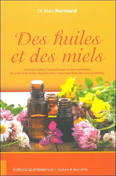 Image de Des huiles et des miels