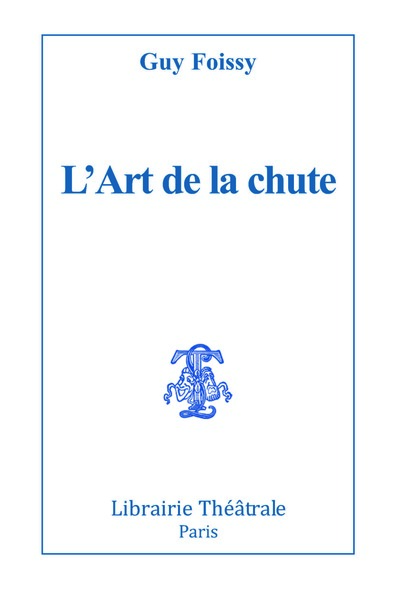 Image de L'Art de la chute