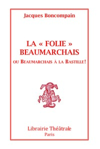 Image de La Folie Beaumarchais