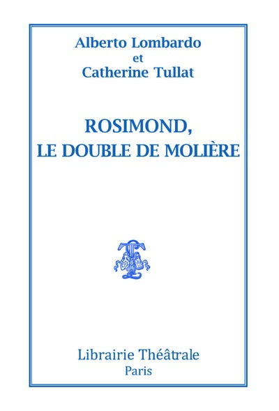 Image de Rosimond, le double de Molière