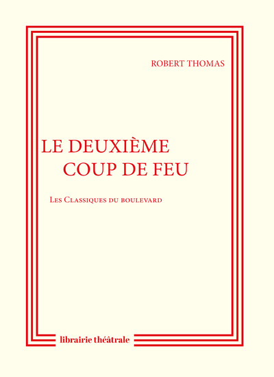 Image de Le deuxième coup de feu