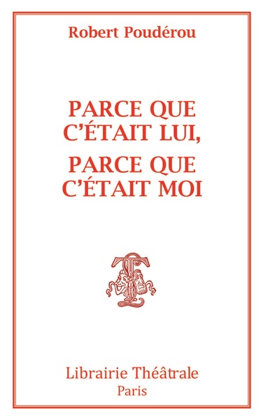 Image de Parce que c'était lui, parce que c'était moi