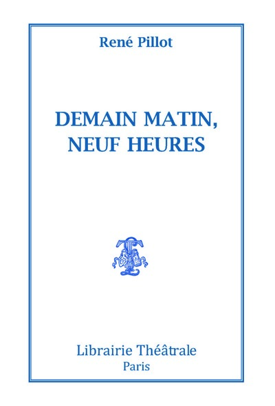 Image de Demain matin, neuf heures