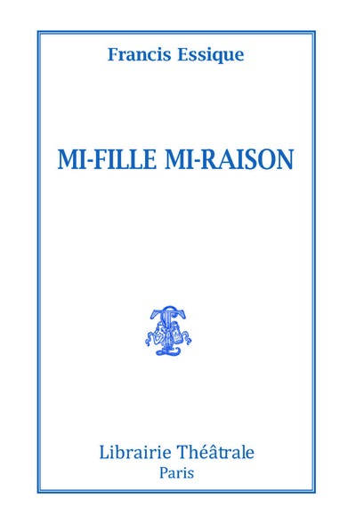 Image de Mi-fille mi-raison