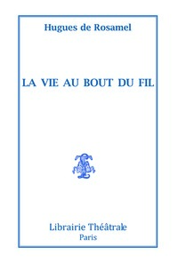 Image de La Vie au bout du fil