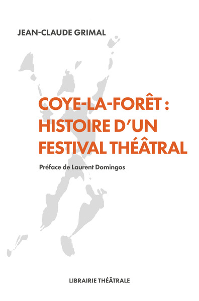 Image de Coye-la-Forêt : histoire d’un festival théâtral
