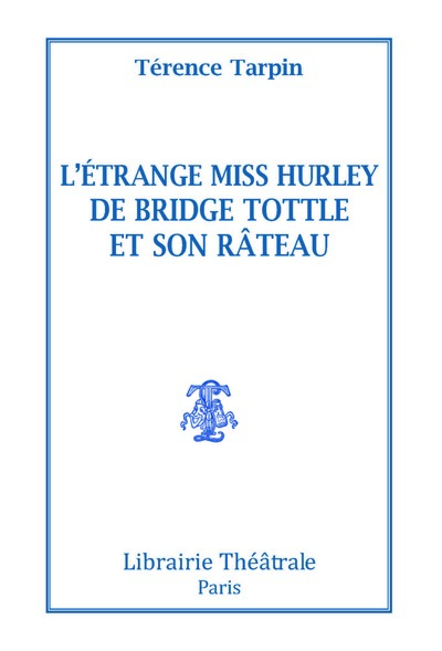 Image de L'Etrange miss Hurley de Bridge Tottle et son rateau