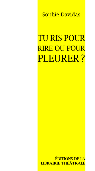 Image de Tu ris pour rire ou pour pleurer ?