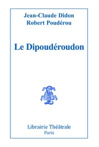 Image de Le Dipoudéroudon