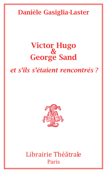 Image de Victor Hugo et George Sand et s'ils s'étaient rencontrés