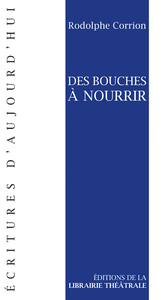 Image de Des bouches à nourrir
