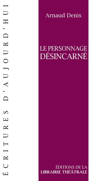 Image de Le Personnage désincarné