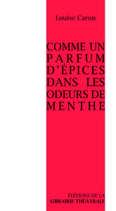 Image de Comme un parfum d'épices dans les odeurs de menthe