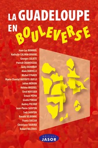 Picture of La Guadeloupe en bouleverse