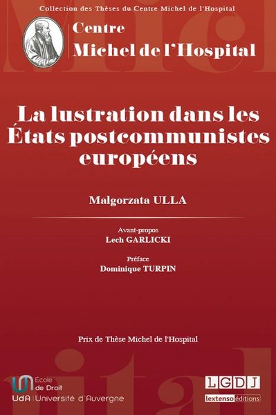 Picture of LA LUSTRATION DANS LES ÉTATS POSTCOMMUNISTES EUROPÉENS