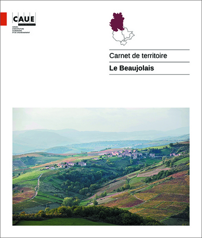 Picture of CARNET DE TERRITOIRE. LE BEAUJOLAIS