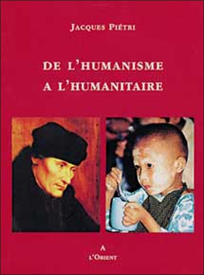 Picture of De l'humanisme à l'humanité