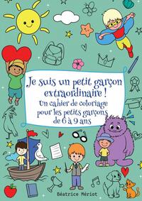 Image de Je suis un petit garçon extraordinaire